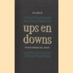 Ups en downs in het Indische leven
P.A. Daum
€ 5,00 Ups en downs in het Indische leven
P.A. Daum
€ 5,00