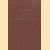 Studies in Indonesian Archeology
Dr. W.F. Stutterheim
€ 30,00 Studies in Indonesian Archeology
Dr. W.F. Stutterheim
€ 30,00