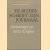 De reeder schrijft zijn journaal. Herinneringen van Mr. D.A. Delprat
Mr. D.A. Delprat
€ 6,50 De reeder schrijft zijn journaal. Herinneringen van Mr. D.A. Delprat
Mr. D.A. Delprat
€ 6,50