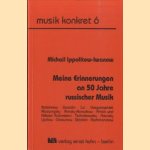 Meine Erinnerungen an 50 Jahre russischer Musik
Michail Ippolitow-Iwanow
€ 7,50 Meine Erinnerungen an 50 Jahre russischer Musik
Michail Ippolitow-Iwanow
€ 7,50