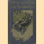 Hein past op de dubbeltjes
A.C.C. de Vletter
€ 11,00 Hein past op de dubbeltjes
A.C.C. de Vletter
€ 11,00