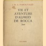 Vie et aventure d'Alfred de Rocca. Suite
Jean-Marie-Amédée Paroutaud
€ 19,00 Vie et aventure d'Alfred de Rocca. Suite
Jean-Marie-Amédée Paroutaud
€ 19,00