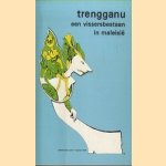 Trengganu, een vissersbestaan in Maleisie
A. Veldhuisen-Djajasoebrata
€ 5,00