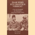 Daar werd iets grootsch verricht, of hoe het Koninkrijk der Nederlanden zijn grootste kolonie verloor
C. van Esterik e.a.
€ 5,00 Daar werd iets grootsch verricht, of hoe het Koninkrijk der Nederlanden zijn grootste kolonie verloor
C. van Esterik e.a.
€ 5,00