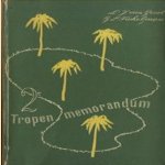 Tropen memorandum
L.J. van Geest e.a.
€ 5,00 Tropen memorandum
L.J. van Geest e.a.
€ 5,00