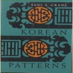 Korean Patterns
Paul S. Crane
€ 5,00 Korean Patterns
Paul S. Crane
€ 5,00