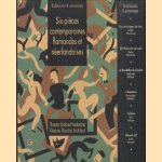 Six pièces contemporaines flamandes et néerlandaises
Judith Herzberg e.a.
€ 8,00
