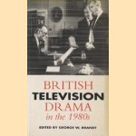 British Television Drama in the 1980s
George W. Brandt
€ 5,00