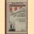 Brown's signalling. How to learn the International Code of visual and sound signals. All methods of signalling explained
W.K. Stewart
€ 10,00 Brown's signalling. How to learn the International Code of visual and sound signals. All methods of signalling explained
W.K. Stewart
€ 10,00