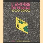 L'Empire du bureau 1900-2000
Jean François Grunfeld e.a.
€ 30,00