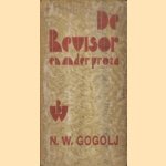 De Revisor en ander proza
N.W. Gogolj
€ 5,00 De Revisor en ander proza
N.W. Gogolj
€ 5,00
