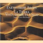 Earth from Above / La Tierra Vista desde el Cielo / La terre vue du ciel
Yann Arthus-Bertrand
€ 6,00