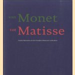 Van Monet tot Matisse: Franse meesters uit het Poesjkin Museum in Moskou door Jonieke van Es e.a.