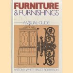 Furniture & Furnishings. A visual guide
Antony White e.a.
€ 6,00