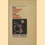 The Modern Stage and Other Worlds
Austin E. Quigley
€ 5,00 The Modern Stage and Other Worlds
Austin E. Quigley
€ 5,00