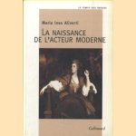 La naissance de l'acteur moderne
Maria Ines Aliverti
€ 14,00