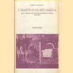 Il progetto di una festa barocca: alle origini del Teatro Farnese di Parma (1618-1629)
Roberto Ciancarelli
€ 28,00 Il progetto di una festa barocca: alle origini del Teatro Farnese di Parma (1618-1629)
Roberto Ciancarelli
€ 28,00
