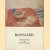Pierre Bonnard 1867-1947 door I. Roselaar Pierre Bonnard 1867-1947 door I. Roselaar