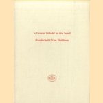 's levens felheid in een band. Handschrift-Van Hulthem door Hans van Dijk