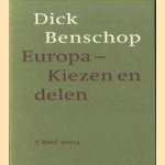 Voorbij de blanco spaties / In vredesnaam / Europa Kiezen en delen door Geert Mak e.a.