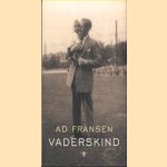 Vaderskind
Ad Fransen
€ 5,00