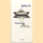 Zyklon B. Hosanna. Kruissiging van de Joden in het beloofde land
Frits Gies
€ 5,00 Zyklon B. Hosanna. Kruissiging van de Joden in het beloofde land
Frits Gies
€ 5,00