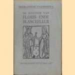 De historie van Floris ende Blancefleur. Naar den Amsterdamschen druk van Or Barentsz. Smient uit het jaar 1642
Dr. G.J. Boekenoogen
€ 7,50 De historie van Floris ende Blancefleur. Naar den Amsterdamschen druk van Or Barentsz. Smient uit het jaar 1642
Dr. G.J. Boekenoogen
€ 7,50