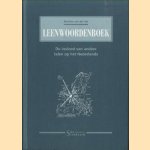 Leenwoordenboek. De invloed van andere talen op het Nederlands
Nicoline van der Sijs
€ 6,00 Leenwoordenboek. De invloed van andere talen op het Nederlands
Nicoline van der Sijs
€ 6,00