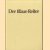 Der Blaue Reiter door Harry Zeise Der Blaue Reiter door Harry Zeise