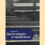 Spoorwegen in Nederland
Dr. J.M. Fuchs
€ 5,00 Spoorwegen in Nederland
Dr. J.M. Fuchs
€ 5,00