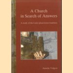 A Church in Search of Answers. A Study of the Latin Quaestiones-tradition door Annelie Volgers