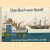 Das Buch vom Schiff. Technik der Seeschiffe in Wort und Bild
Reinhold Dopatka e.a.
€ 10,00 Das Buch vom Schiff. Technik der Seeschiffe in Wort und Bild
Reinhold Dopatka e.a.
€ 10,00