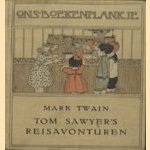 Tom Sawyer's reisavonturen door Mark Twain