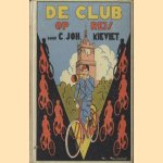 De Club op reis
C. Joh. Kieviet
€ 6,00 De Club op reis
C. Joh. Kieviet
€ 6,00