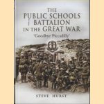 The Public Schools Battalion in the Great War
Steve Hurst
€ 15,00