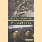 Industrial Archaeology of the Plym Valley
Ernie Hoblyn
€ 10,00 Industrial Archaeology of the Plym Valley
Ernie Hoblyn
€ 10,00