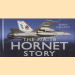 The F/A-18 Hornet Story
Tony Holmes
€ 5,00 The F/A-18 Hornet Story
Tony Holmes
€ 5,00