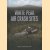 White Peak Air Crash Sites
Pat Cunningham
€ 15,00 White Peak Air Crash Sites
Pat Cunningham
€ 15,00