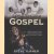 An Illustrated History of Gospel. Gospel music from early spirituals to contemporary urban
Steve Turner
€ 12,50