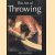 The Art of Throwing door Alex Mcerlain