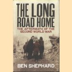 The Long Road Home. The Aftermath of the Second World War
Ben Shephard
€ 9,50