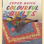 Super Quick Colourful Quilts. 20 Sparkling Designs for Fast Quilts
Rosemary Wilkinson
€ 11,00