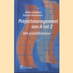 Projectmanagement van A tot Z
R. Neumann e.a.
€ 5,00 Projectmanagement van A tot Z
R. Neumann e.a.
€ 5,00