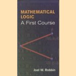 Mathematical Logic. A First Course
Joel W. Robbin
€ 5,00 Mathematical Logic. A First Course
Joel W. Robbin
€ 5,00