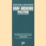 Baan Brekende Politiek. De achterkant van de massale werkloosheid
Wessel Visser e.a.
€ 5,00 Baan Brekende Politiek. De achterkant van de massale werkloosheid
Wessel Visser e.a.
€ 5,00