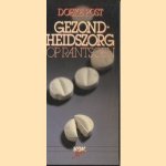 Gezondheidszorg op rantsoen
Doeke Post
€ 5,00