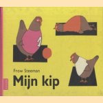 Mijn Kip
Frow Steeman
€ 5,00 Mijn Kip
Frow Steeman
€ 5,00