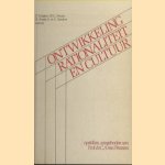 Ontwikkeling rationaliteit en cultuur. Opstellen aangeboden aan prof. dr. C.A. van Peursen door F. Schipper