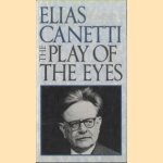 The Play Of The Eyes
Elias Canetti
€ 11,00 The Play Of The Eyes
Elias Canetti
€ 11,00