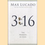 3:16. The numbers of hope
Max Lucado
€ 5,00 3:16. The numbers of hope
Max Lucado
€ 5,00